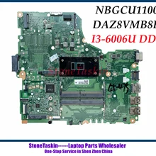 StoneTaskin-placa base Original DA0Z8VMB8E0 NBGCU11008 para ACER Aspire E5-475, ordenador portátil, i3-6006U, CPU DDR4, probado completamente
