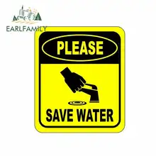 EARLFAMILY 13cm x 11.1cm for Please Save Water Toilet Sign Funny Car Stickers Vinyl Waterproof RV VAN Car Accessories JDM Anime