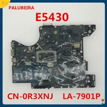 PALUBEIRA QXW00 LA-7901P REV: 1,0(A00) Материнская плата для Dell Latitude E5430 ноутбук CN-0R3XNJ 0R3XNJ R3XNJ материнская плата стабильное качество