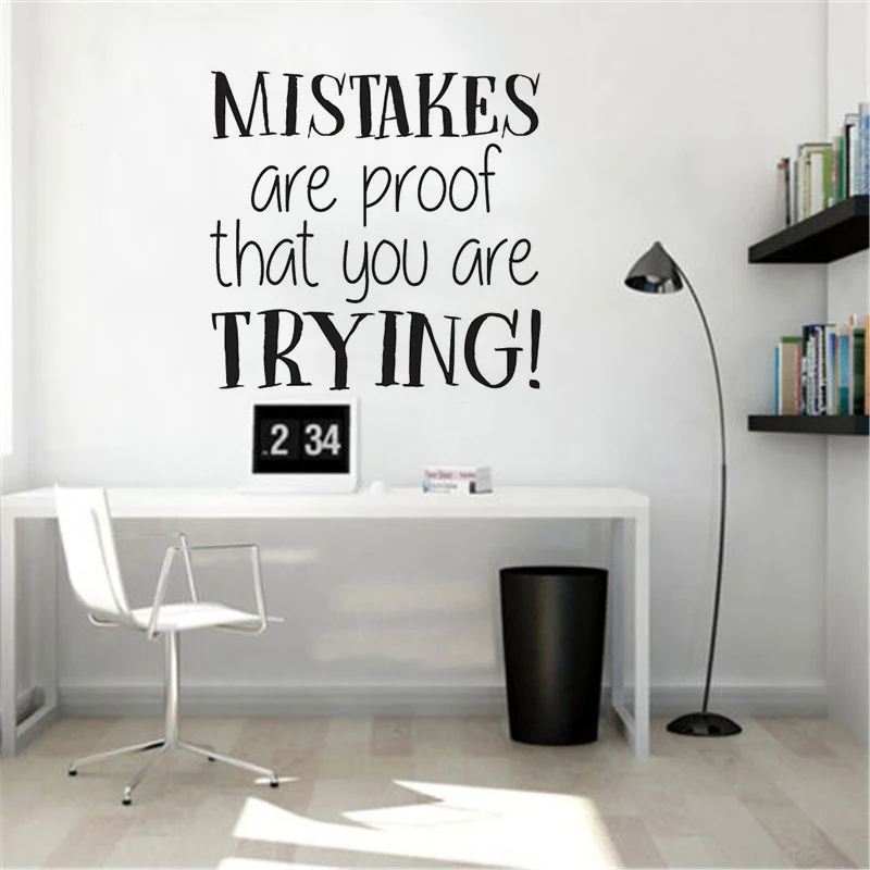 

Office Motivation Texts Wall Sticker Murals Mistakes are proof that you are trying Lettering Vinyl Wall Decal Office Décor AZ915