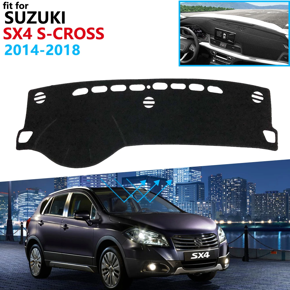 Защитная накладка на приборную панель для Suzuki SX4 S Cross 2014 ~ 2019 аксессуары приборной