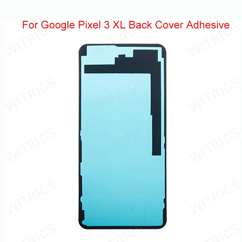 Witrigs For Google Pixel 3 Xl Back Battery cover Bezel Glue Double Sided Adhesive Sticker Tape for Google Pixel 3a (4)