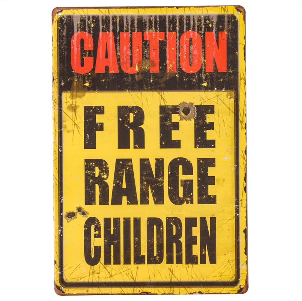 

Metal Tin signs" Caution Free Range Children" iron Poster art Wall Decor hanging Painting