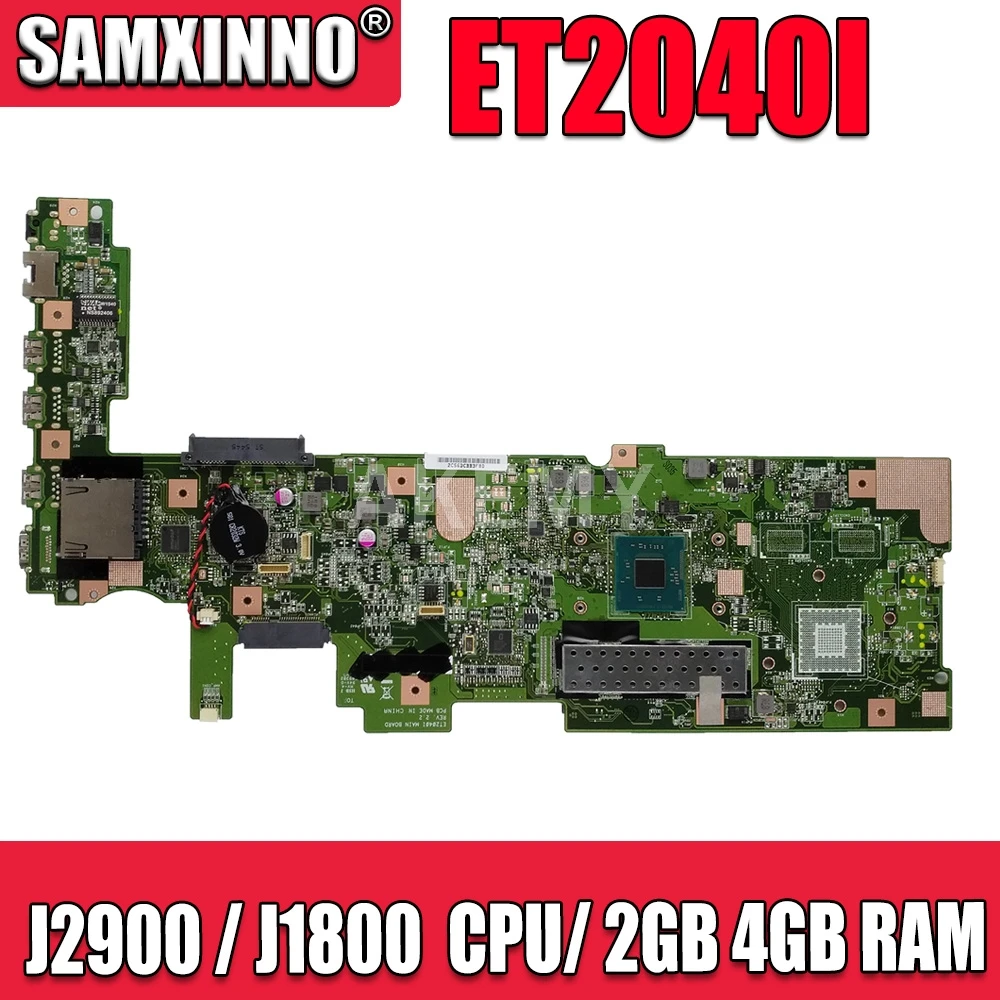 Akemy New! ET2040I REV: 2 материнская плата для Asus многофункциональная настольная J2900/J1800 CPU/2