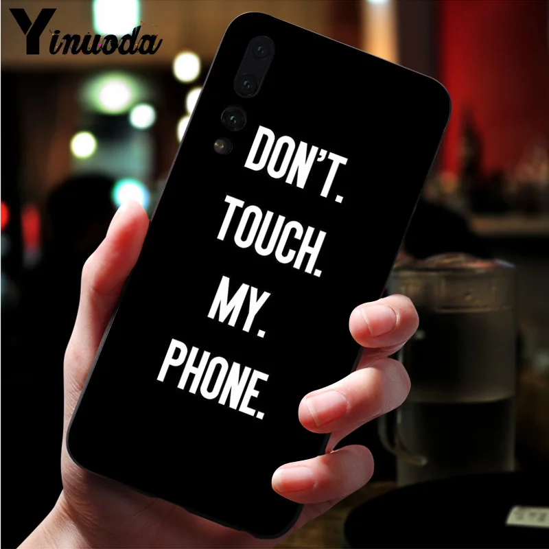 Do Not dont Touch My Phone