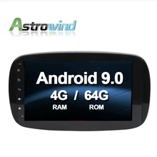 9 дюймов 6 ядер 4G ram 64G rom Android 9,0 автомобильный dvd-плеер gps навигационная система Радио медиа для Mercedes-Benz Smart Fortwo