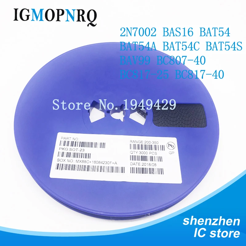 

3000pcs SOT-23 2N7002 BAS16 BAT54 BAT54A BAT54C BAT54S BAV99 BC807-40 BC817-25 BC817-40 SMD NEW IC