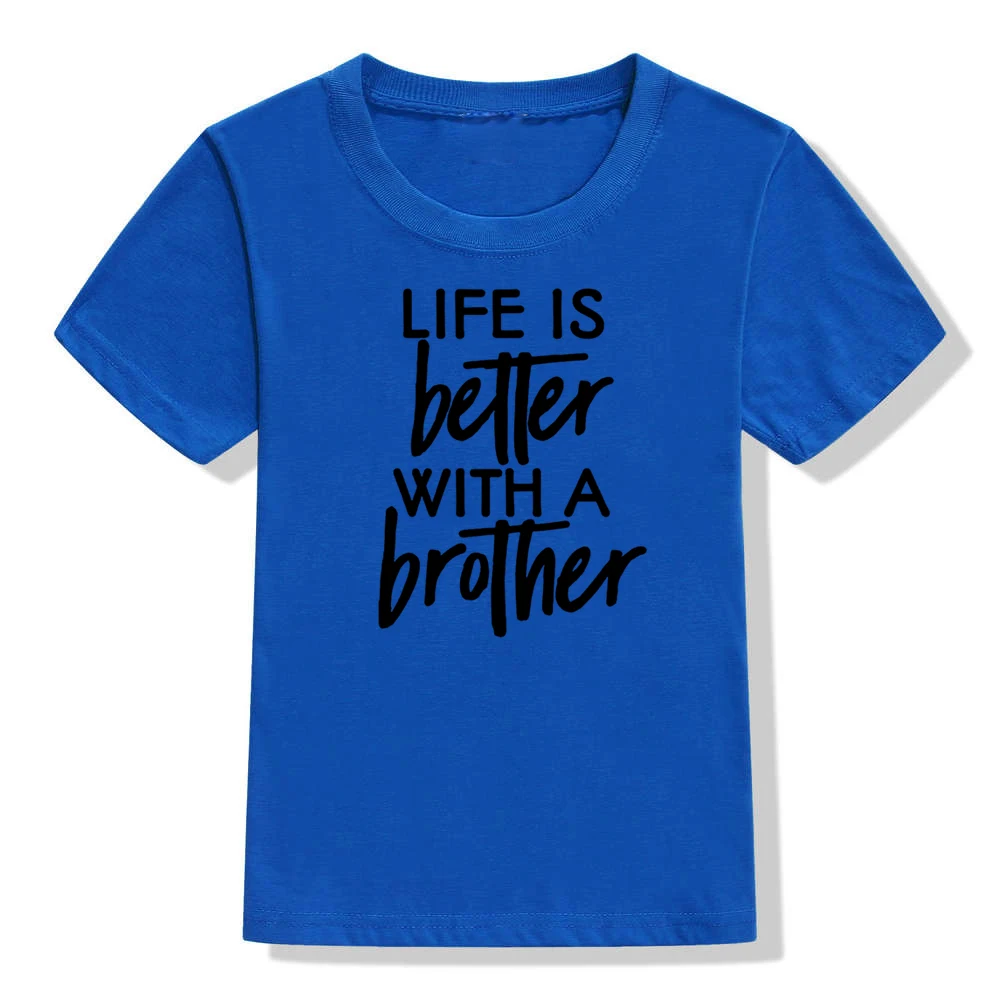 51P8-KSTBU- Забавная детская футболка с надписью «Life Is Better with A Brother» летние футболки с надписью «Friends Brothers Cousins» модные детские футболки с короткими рукавами - Цвет: 51P8-KSTBU-