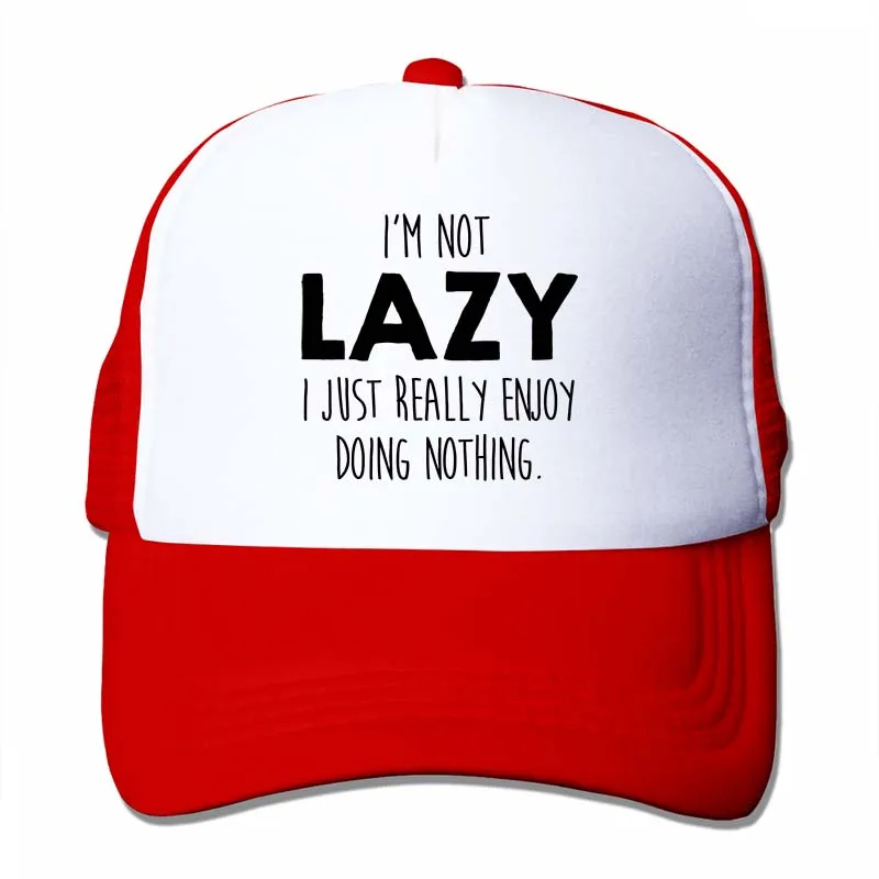 Im Not Lazy, мне просто очень нравится делать ничего смешного, Красный Размер, большая бейсболка для мужчин и женщин, Кепка-Дальнобойщик, модная Регулируемая Кепка - Цвет: 4-Red
