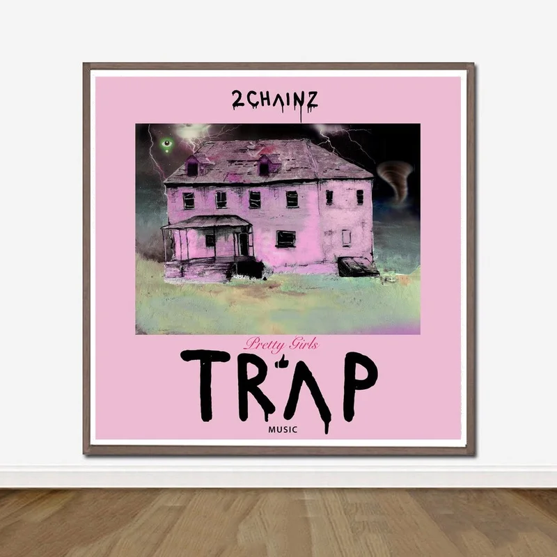 2 Chainz Симпатичные девушки как ловушка музыкальный альбом Постер и принты Картина