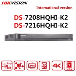 Hikvision Оригинал Turbo цифровой видеорегистратор HD DS-7208HQHI-K2 DS-7216HQHI-K2 8CH 16CH 4MP HDTVI/HDCVI/AHD/CVBS сигнал HDMI выход со скоростью до 4K