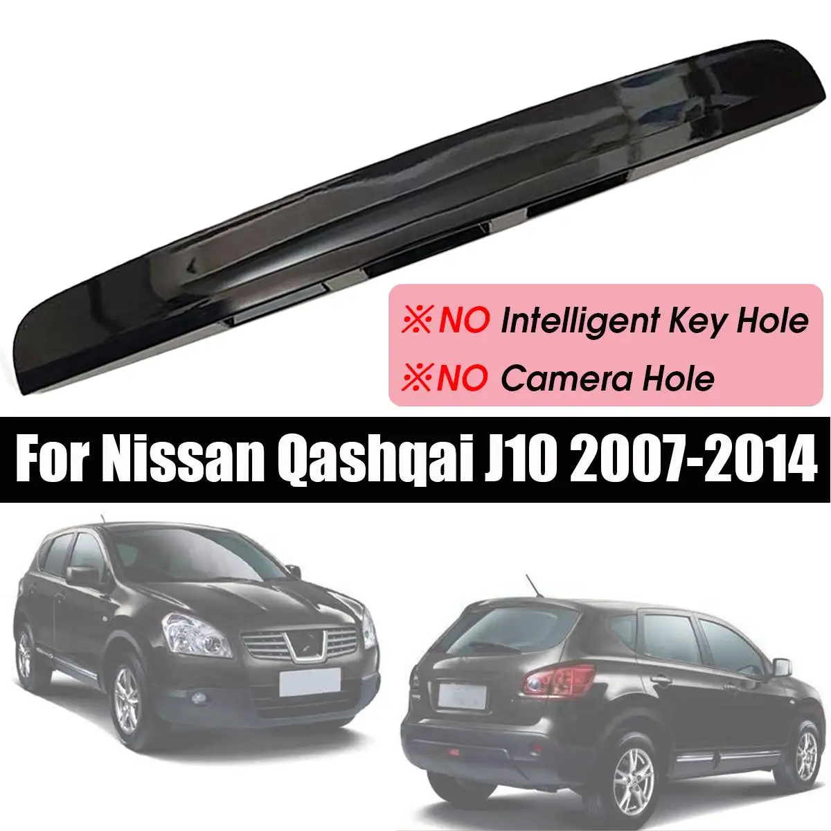 Новая 1 шт. окрашенная черная ручка для крышки багажника без I-key и отверстия для камеры для Nissan Qashqai J10 2007~ пластиковая накладка