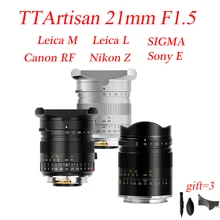 TTArtisan 21mm F1.5 Camera Lens Full Fame Manual Focus Lens For Leica M Mount Leica L Sony E Canon RF Nikon Z TT Artisan