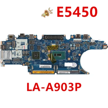 

New Notebook Mainboard For Dell Latitude E5450 For Laptop Motherboard 017FG2 I7 LA-A903P