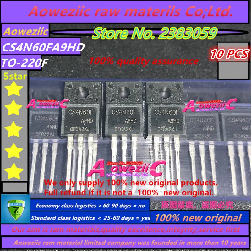 Aoweziic 100% Новый оригинальный CS4N60FA9HD CS4N60F полевой эффект MOS трубка 600 В 4A с защитой от