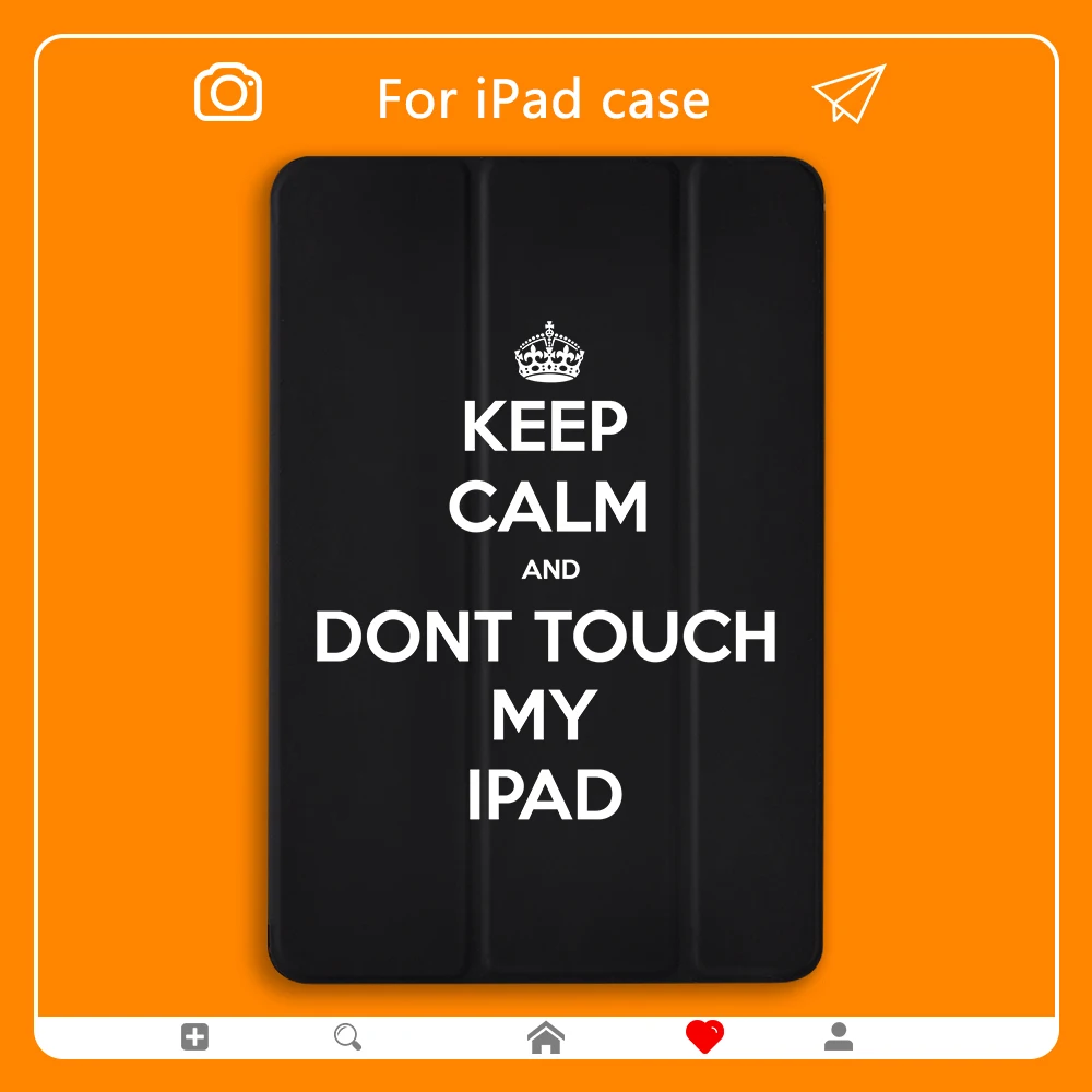 

Don't Touch My iPad Case for ipad Mini 2 3 4 5 PU Leather Support All Model Cover Hard Back Cases For Air 2 3 12.9 inch pro 2018