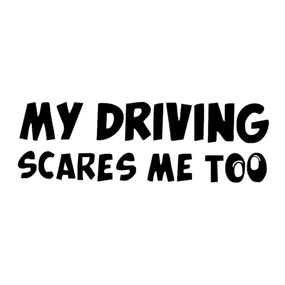

HiMISS Cartoon Words Sticker My Driving Scares Me Too Funny Warning Car Reflective Styling Decal