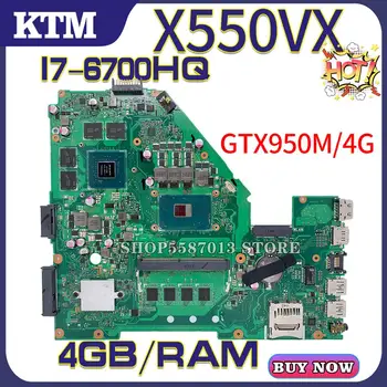 

VX50V for ASUS X550VX W50V X550VQ FH500V laptop motherboard X550VXQ mainboard test OK i7-6700HQ cpu GTX950M/4GB DDR4-4GB-RAM