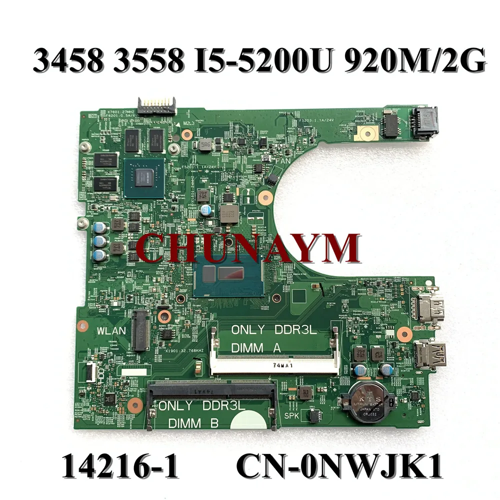 Brand NEW FOR Dell Inspiron 3000 3458 3558 Motherboard GF920M 2GB I5-5200U 14216-1 1XVKN CN-0NWJK1 NWJK1 Mainboard 100% tested | Компьютеры