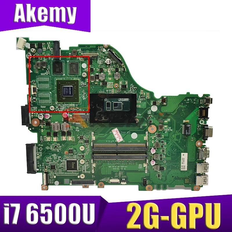 Akemy DAZAAMB16E0 для ACER E5-575G E5-574G F5-573G E5-575 Материнская плата ноутбука Процессор i7 6500U GPU 2G