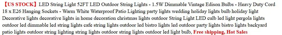 LED String Light 52FT LED Outdoor String Lights - 1.5W Dimmable Vintage Edison Bulbs - Heavy Duty Cord 18 x E26 Hanging Sockets - Warm White Water