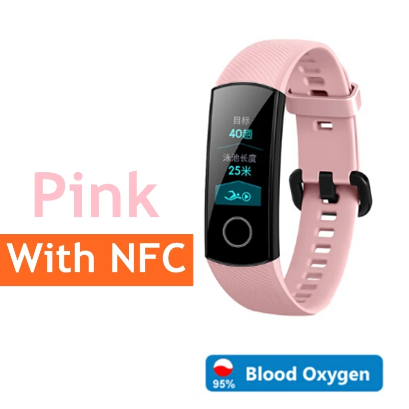 NFC версия huawei Honor Band 5, смарт-браслет, оксиметр, 4 цвета, экран, плавающий ход, Обнаружение сна, монитор Honor Band 5, синий, розовый, зеленый - Цвет: Pink band 5 NFC