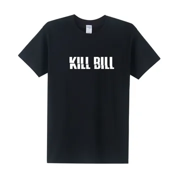 

Men Fashion T Shirts Kill Bill Creative Letters Printed Mens T-Shirt 2016 New O Neck Cotton Tshirt Tees OT-106