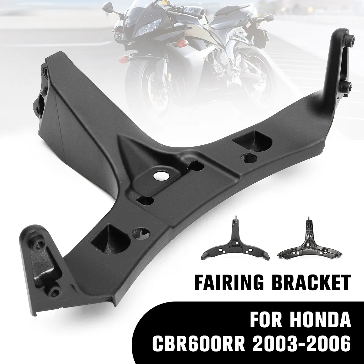Для Honda CBR600RR CBR 600RR 2003 2004 2005 2006 Передний Верхний обтекатель Cowling Stay Кронштейн передний Кронштейн фары держатель