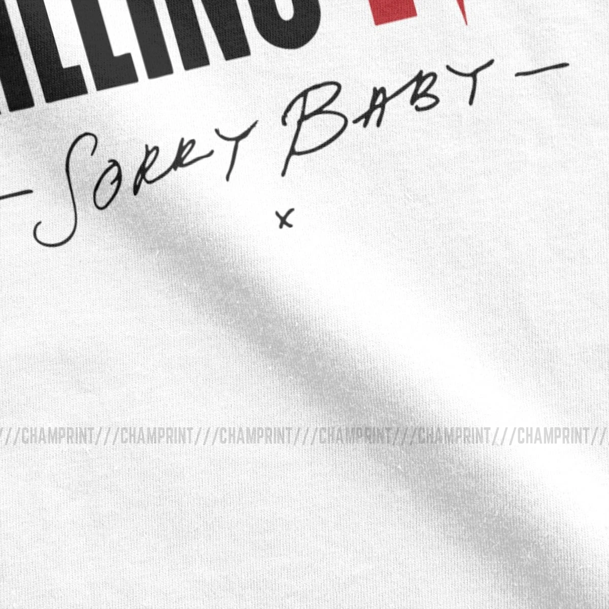 Женская футболка с надписью Killing Eve Sorry Baby X, модная футболка из чистого хлопка, Забавные топы, женская одежда с принтом