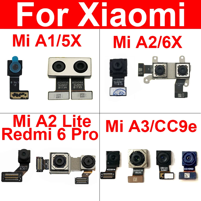 Front &amp Rear Camera Flex Cable For Xiaomi Mi A1 A2 Lite A3 5X 6X Back Main Redmi 6Pro CC9e Repair Parts | Мобильные телефоны и