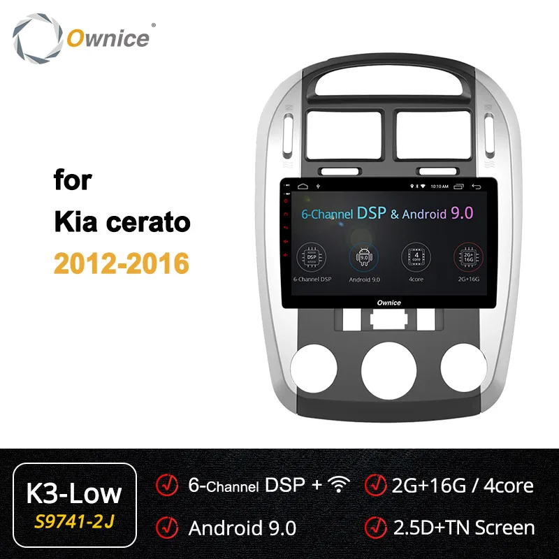 Ownice Восьмиядерный Android 9,0 автомобильный dvd gps навигатор плеер k3 k5 k6 для Kia Cerato радио 4G ram 64G rom 4G 360 Pano ram a DSP SPDIF - Цвет: S9741-2 K3 LOW