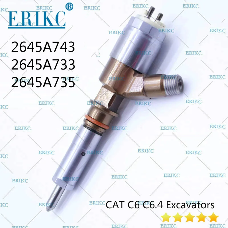

ERIKC 2645A743 2645A733 CAT 2645A735 Diesel Injector for 323D L Excavator JLG00001-UP (MACHINE) POWERED BY C6.4 Engine