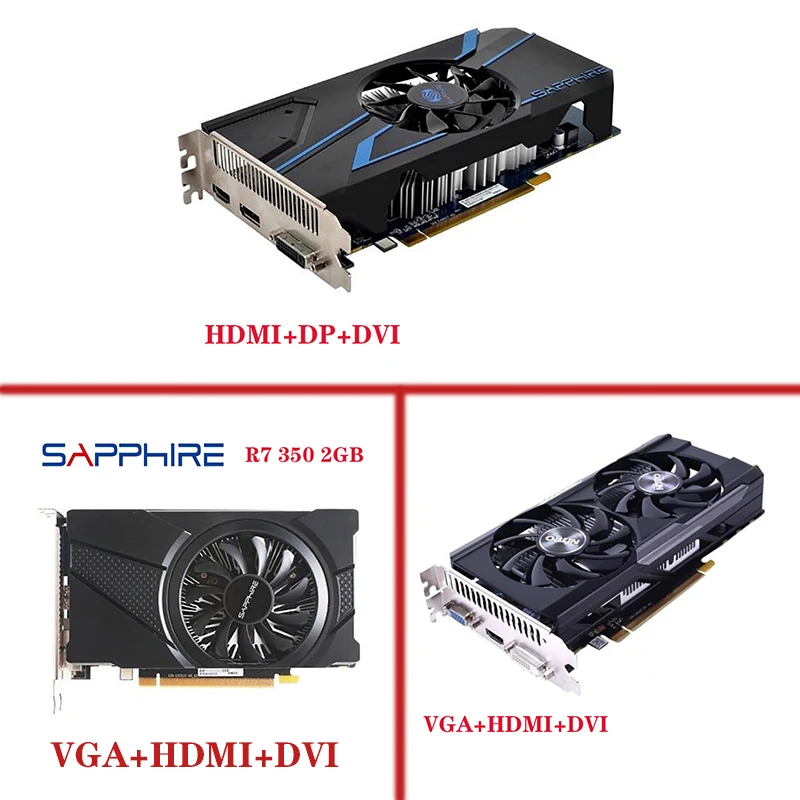 latest graphics card for pc Original SAPPHIRE Radeon R7 350 2GB Graphics Cards GPU For AMD Radeon R7350 Video Cards Computer Gaming HDMI VGA Used good video card for gaming pc