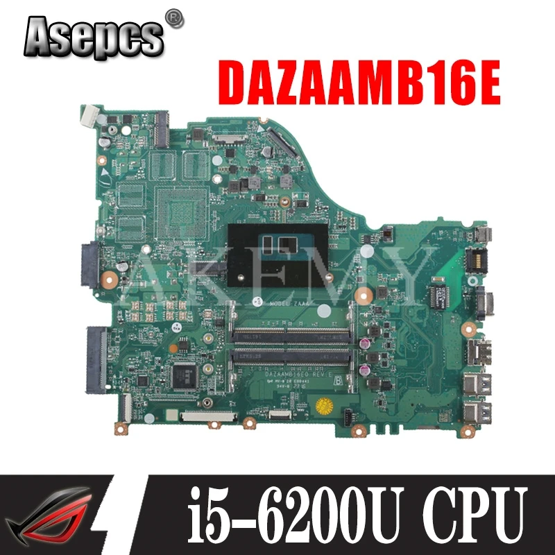 Для For Acer Aspire E5-575 Материнская плата ноутбука DAZAAMB16E0 REV:E DDR4 с i5-6200U процессор |