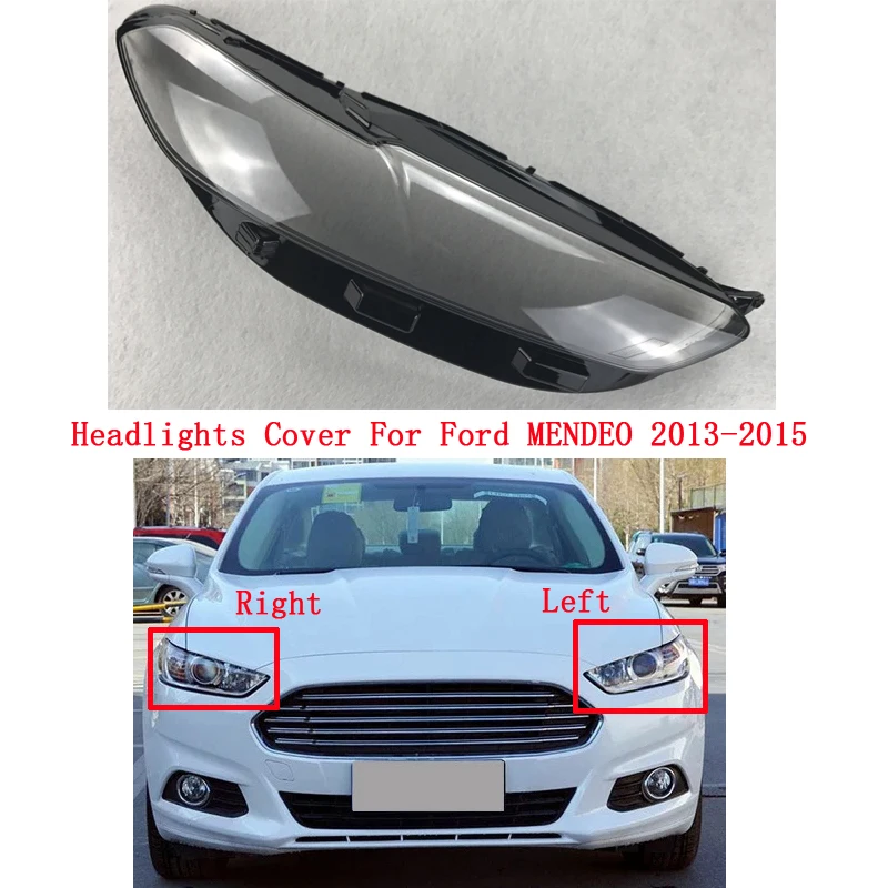 

Car Bright Head Light Shade Shell Caps For Ford MENDEO 2013-2015 Front Headlamp Lamp cover Lampshade Headlight