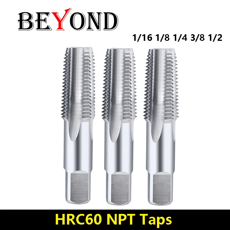 BEYOND American Taper Pipe Taps for NPT Threads Tungsten CNC Tapping