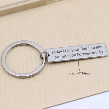 

Today I Tell You Dad I Do And I Promise You Forever Too Hand Stamped Keychain For Stepmother Jewelry Gift Trendy Keyfobs