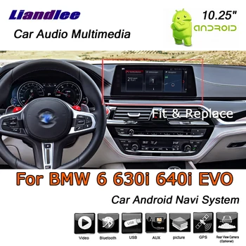 

Liandlee 10.25" Android 7.1 For BMW 6 Series 630i 640i EVO 2017~2019 Car Stereo Radio BT Carplay GPS Map Navi Navigation System