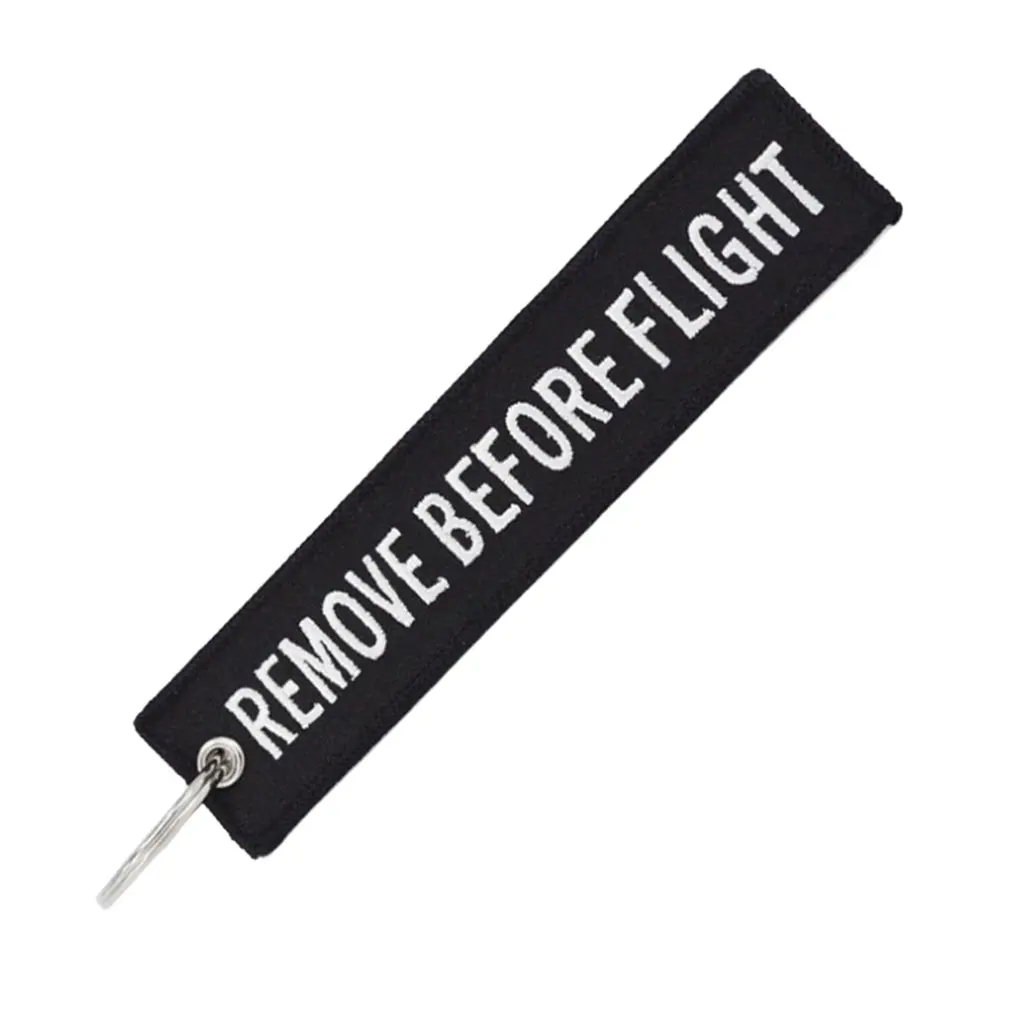 Remove Before Flight цепочка для ключей кольцо для ключей вышивка поисковик ключей для автомобилей авиации цепочка для ключей с брелоком небольшой Бизнес подарок - Цвет: 02