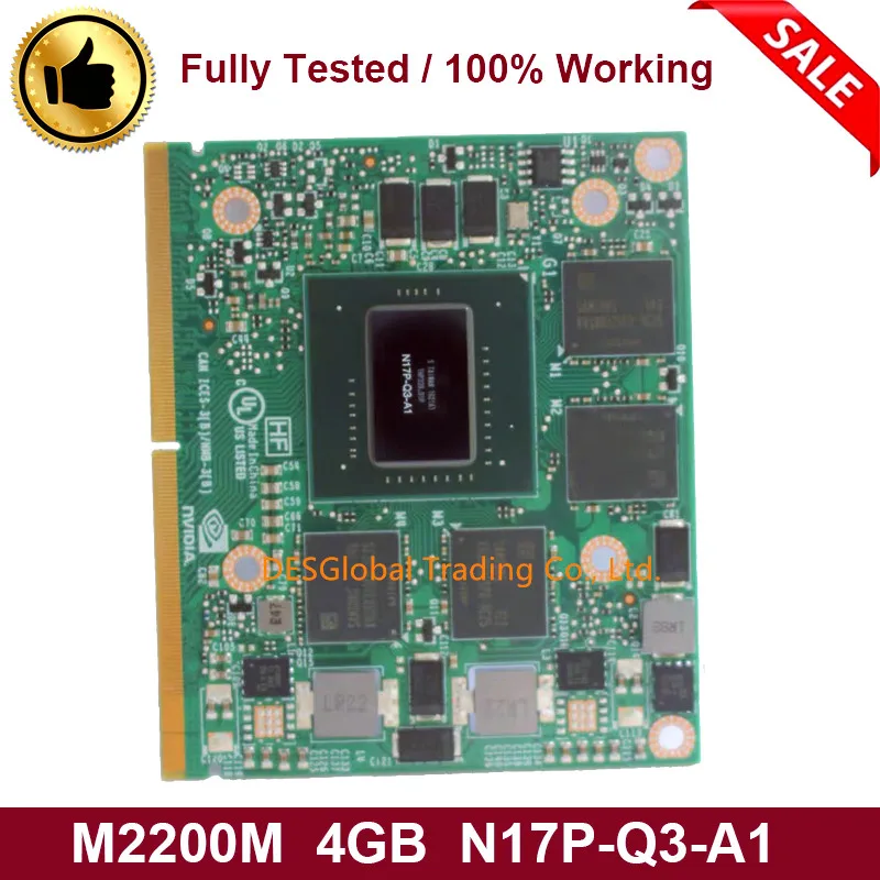 

Original M2200 M2200M 4GB GDDR5 MXM 3.0 For Dell M7510 M7520 HP ZBOOK15 G3 G4 Laptop Video Graphic VGA Card Fully Tested