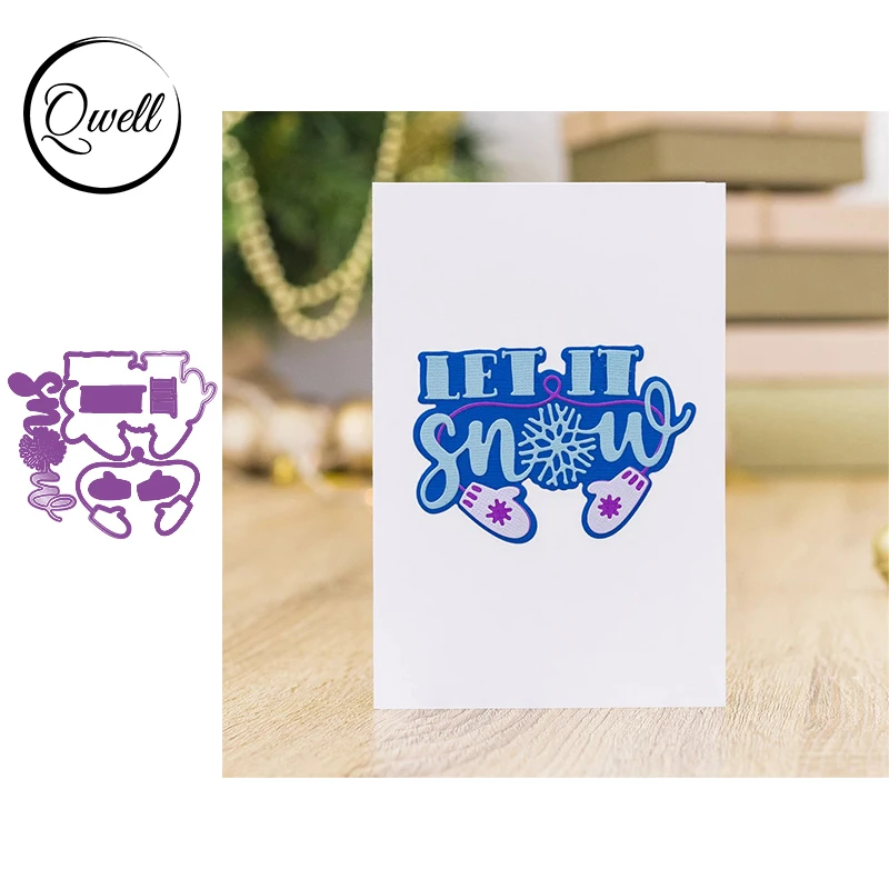 

Qwell Letter Let it Snow Gloves Metal Cutting Dies Set for Diy Crafts Paper Cards Making Template Embossing 2020 Die Cut