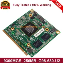 Для acer Aspire 4730 4930 5930 6930 4630 7730 Графика VGA Видео карта 9300 м GS 9300MGS MXM II DDR2 256MB G98-630-U2 Быстрая