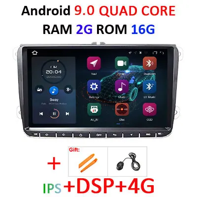 DSP Android 9,0 2G16G Автомобильный gps радио для VW PASSAT B6 B7 V7 Golf 5 6 Tiguan Bora Fabia быстрая для сиденья Leon Altea Toledo без dvd-плеера - Цвет: 9.0 2G 16G IPS DSP