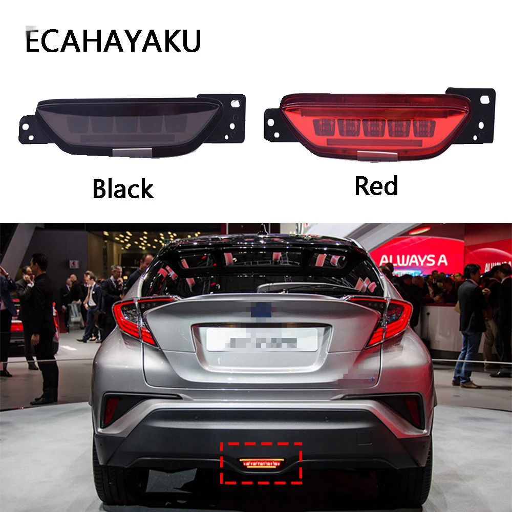 

ECAHAYAKU Rear Brake Lights Tail Bumper Reversing light Auto Signal Warning Light Back Fog Lamp For Toyota C-HR CHR 2017 - 2020