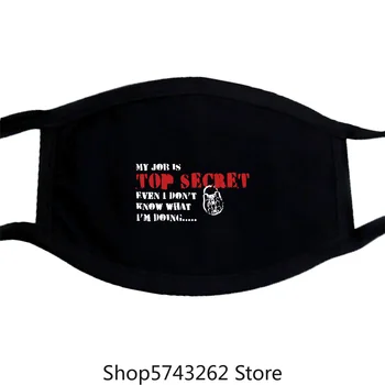 

Tops Mask Homme O-Neck Short Sleeve My Job Is Top Secret Even I Don'T Know What I'M Doing