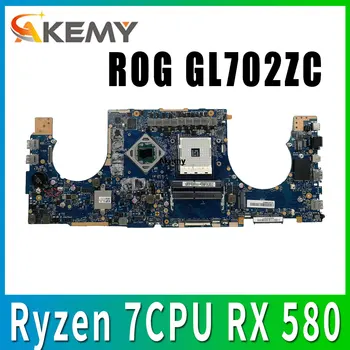 

GL702ZC Motherboard Ryzen 7 1700U Radeon RX 580 For ROG for ASUS S7ZC GL702ZC Laptop motherboard GL702ZC Mainboard