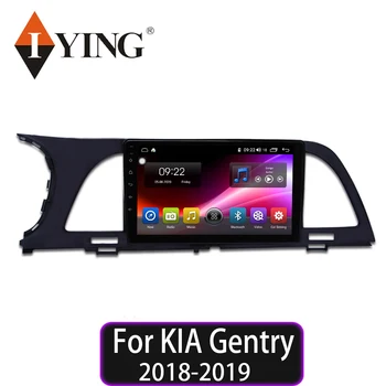 

IYING Car Radio Core Android10.0 For KIA Gentry 2018 2019 Multimedia Stereo Navigation GPS Radio Carplay Android Auto No 2din