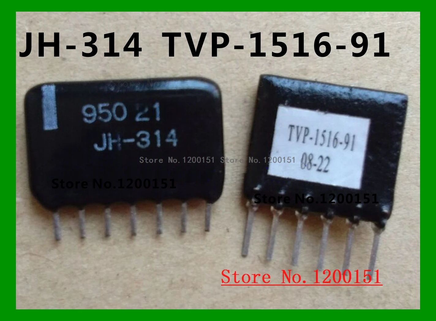 

JH-314 TVP-1516-91 MODULES