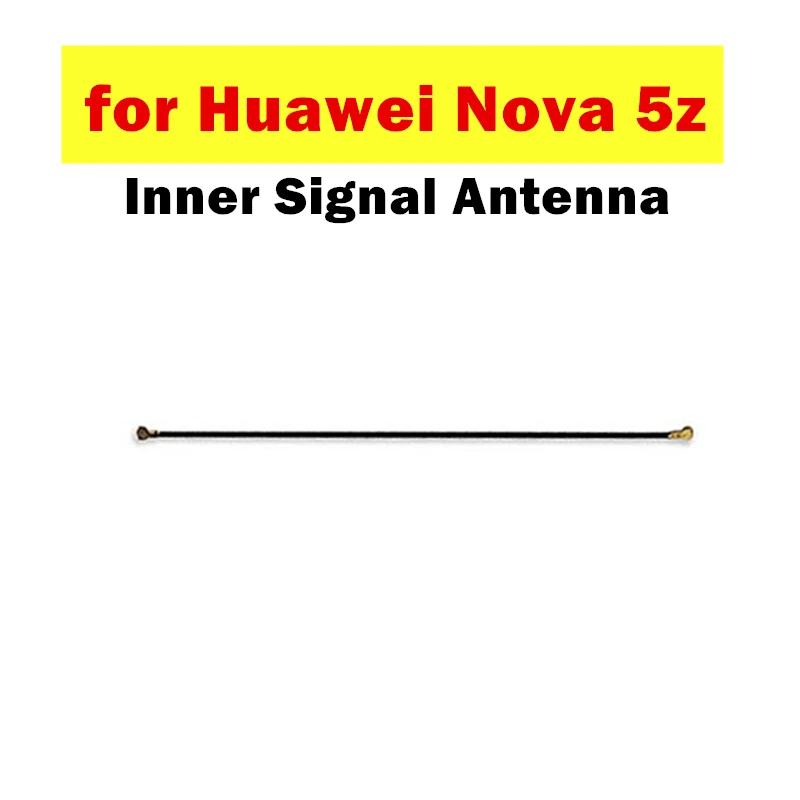 Для Huawei Nova 5z внутренний сигнал антенна провод Лента гибкий кабель для запасные