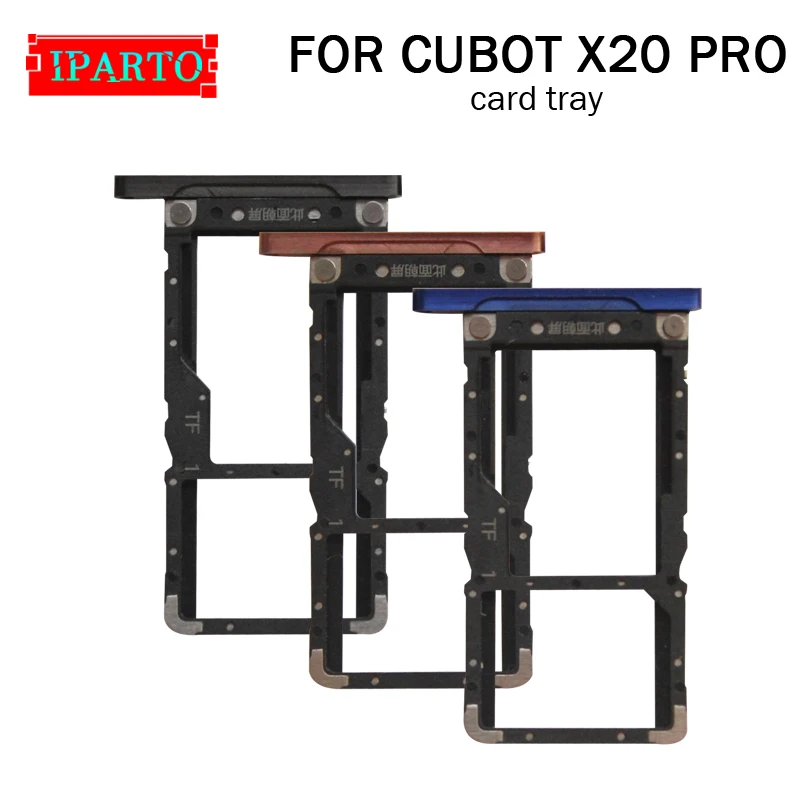 CUBOT X20 PRO держатель для карт 100% Оригинал Новинка Высокое качество лоток сим слота